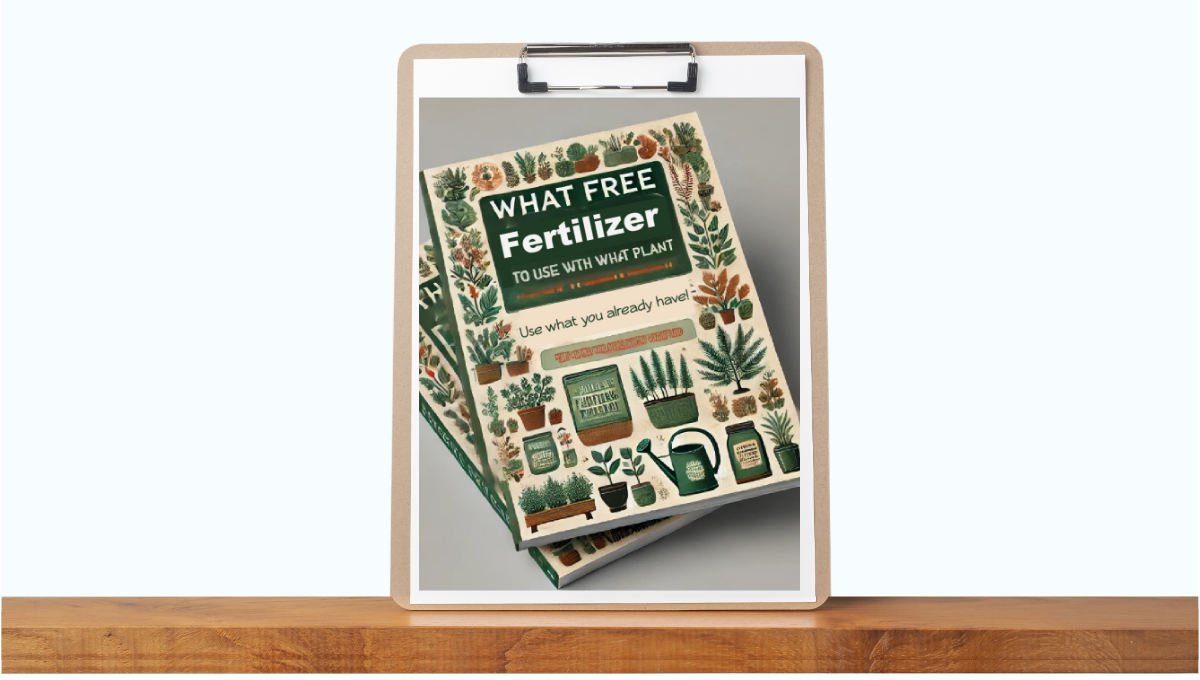 What FREE Fertilizer To Use With What Plant