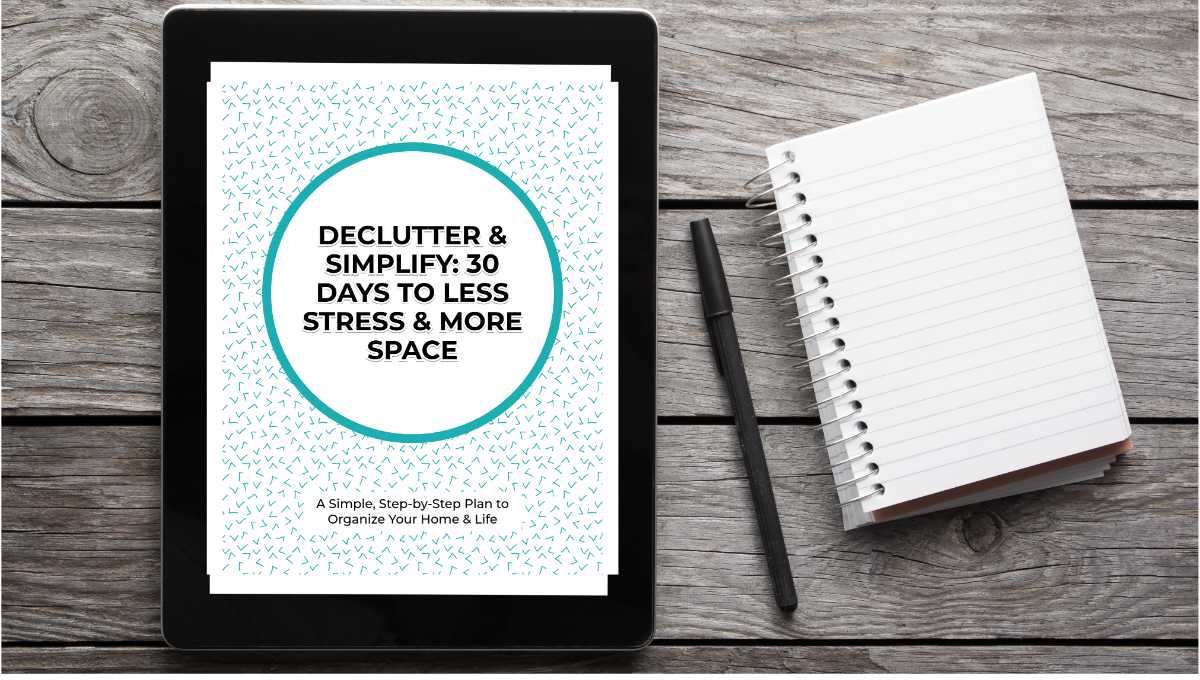 Declutter & Simplify: 30 Days to Less Stress & More Space