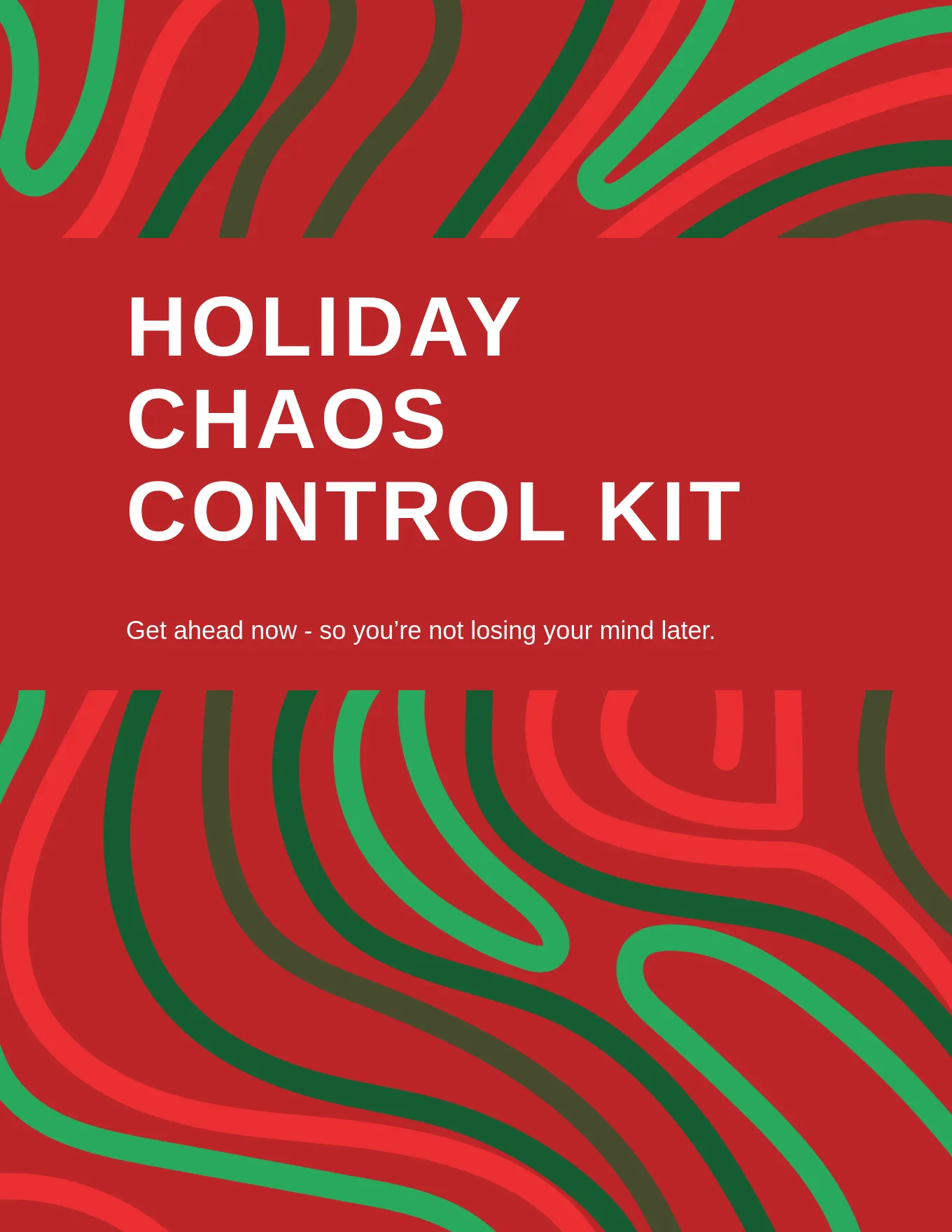 Holiday Chaos Control Kit